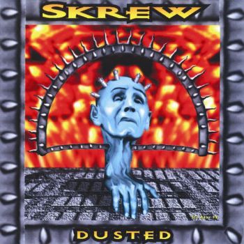 Skrew - Dusted (1994)