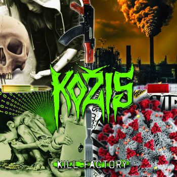 Kozis - Kill Factory (2023)