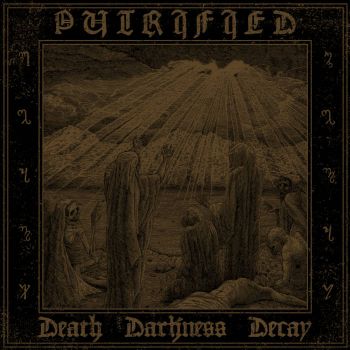 Putrified - Death Darkness Decay (2024)