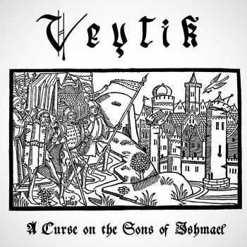 Veytik - A Curse on the Sons of Ishmael (2024)