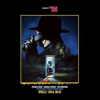 Uncle Acid & The Deadbeats - Nell' ora blu (2024)