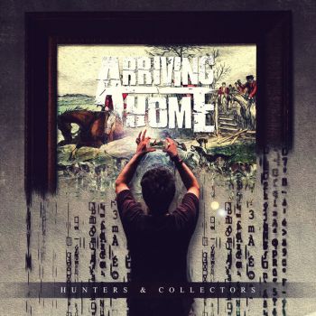 Arriving Home - Hunters & Collectors (2024)