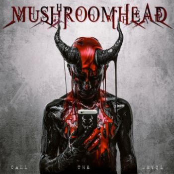 Mushroomhead - Call The Devil (2024)