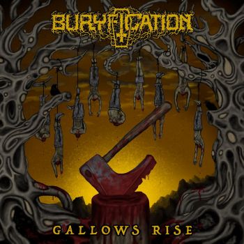 Buryfication - Gallows Rise (2024)