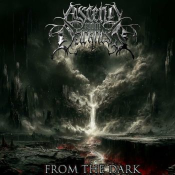 Ascend from Darkness - From the Dark (2024)