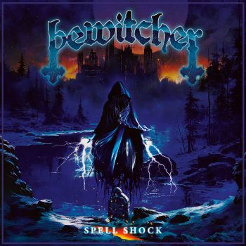 Bewitcher - Spell Shock (2024)