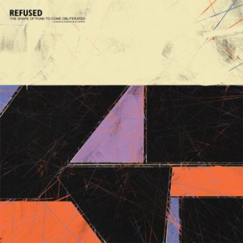 VA - The Shape Of Punk To Come Obliterated: A Tribute To Refused (2024)