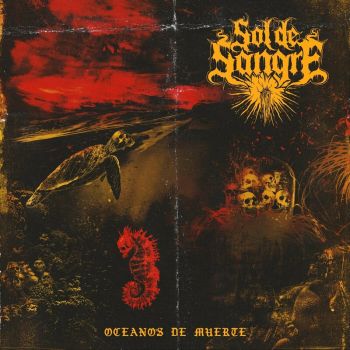 Sol de Sangre - Oceanos de Muerte (2024)