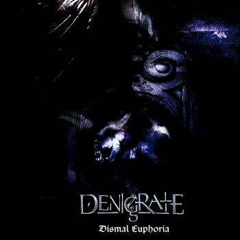 Denigrate - Dismal Euphoria (2003)