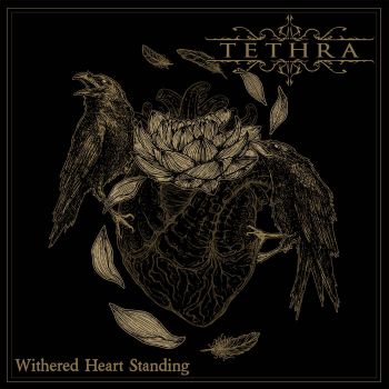 Tethra - Withered Heart Standing (2024)