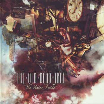 The Old Dead Tree - The Water Fields (2007)