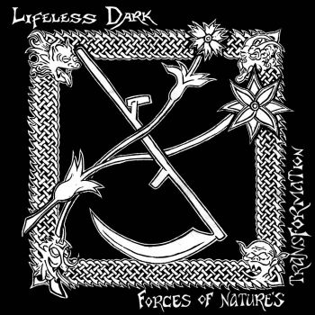 Lifeless Dark - Forces of Natures Transformation (2024)