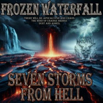 Frozen Waterfall - Seven Storms from Hell (2024)