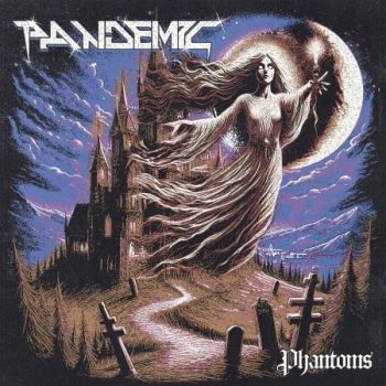 Pandemic - Phantoms (2024)