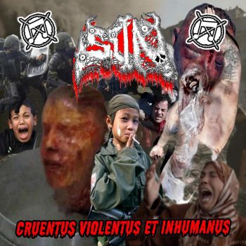 S.D.N. (Subersive Death Noise) - Cruentus Violentus et Inhumanus (2024)