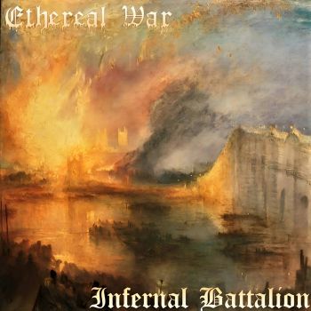 Ethereal War - Infernal Battalion (2024)