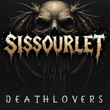 Sissourlet - Deathlovers (2025)