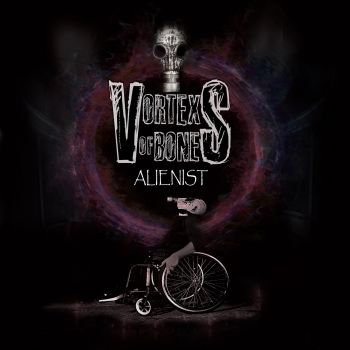 Vortex of Bones - Alienist (2024)