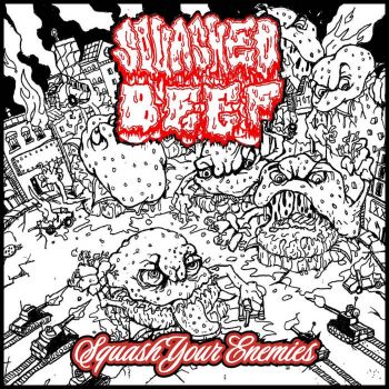 Squashed Beef - Squash Your Enemies (2025)