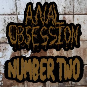 Anal Obsession - Number Two (2025)