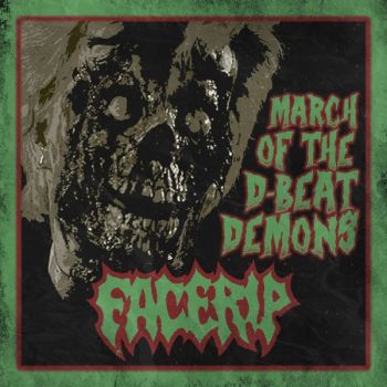 Facerip - March Of The D-Beat Demons (2025)