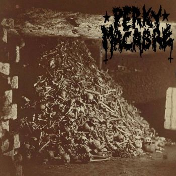 Perky Macabre - Dust: 5 Hymns of Rotting Death (2025)