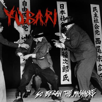 Yubari - So Began the Massacre (2025)