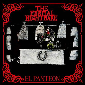 The Formal Nightmare - El Panteon (2025)