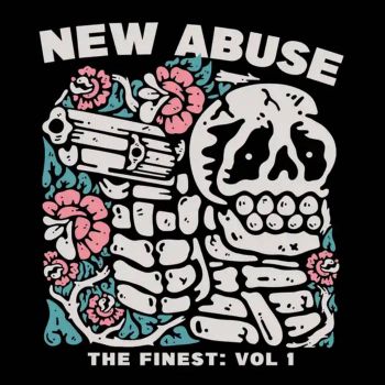 New Abuse - The Finest: Vol 1 (2025)