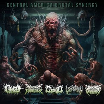 Craneo / Repugnant Disorder / Cadejo / Ureterectomy / Human Mass Extermination - Central America Brutal Synergy (2024)