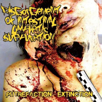 Disgorgement of Intestinal Lymphatic Suppuration - Putrefaction - Extinction [Promo] (2025)