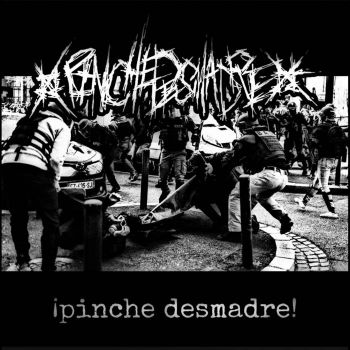 Pinche Desmadre - Pinche Desmadre (2025)