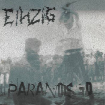 Einzig - Paranoised (2025)