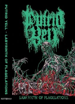 Putrid Yell - Labyrinth of Flagellations (2025)