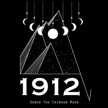 1912 - Under the Crimson Moon (2025)