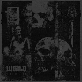 Wield - Vile Desire (2025)