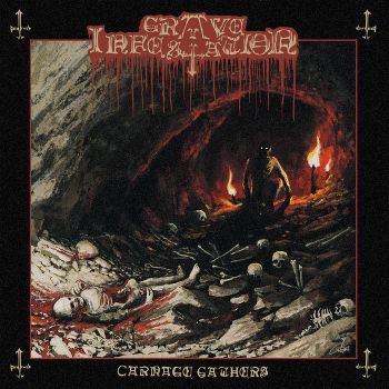 Grave Infestation - Carnage Gathers (2025)