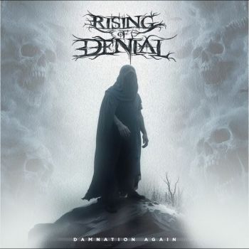 Rising of Denial - Damnation Again (2025)