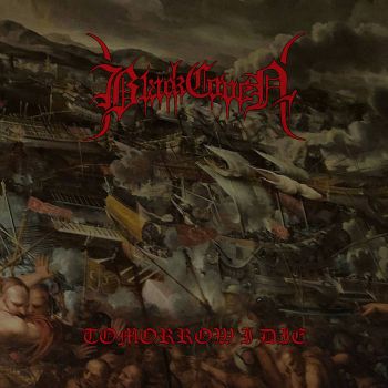 Black Coven - Tomorrow I Die (2025)