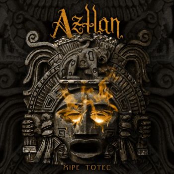Aztlan - Xipe Totec (2025)