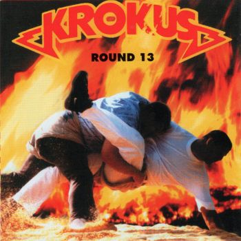 Krokus - Round 13 (1999)