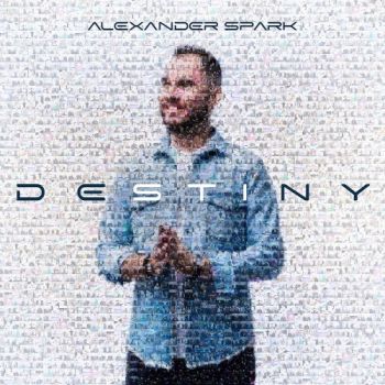 Alexander Spark - Destiny (2025)