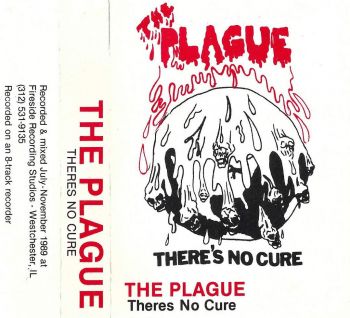 The Plague - There's No Cure ( Demo 2019)