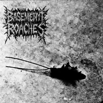 Basement Roaches - Actively Promoting Violence (2025)
