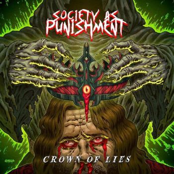 Society as Punishment - Crown of Lies (2025)