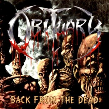 Obituary - Back From The Dead (1997)