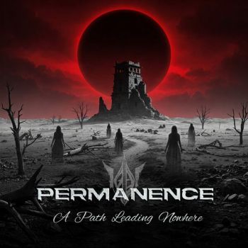 Permanence - A Path Leading Nowhere (2025)