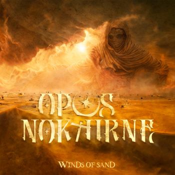 Opus Nokturne - Winds of Sand (2025)