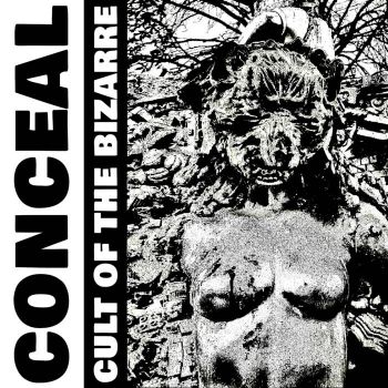 Conceal - Cult of the Bizarre (2025)