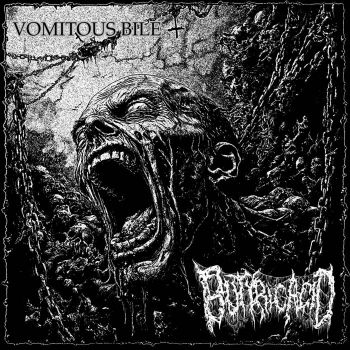 Butyric Acid - Vomitous Bile (2025)